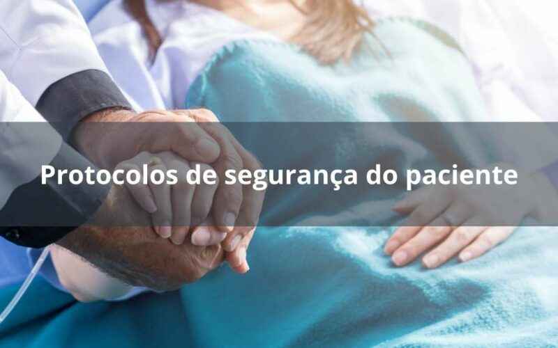 Protocolos De Segurança Do Paciente 5972